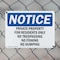 Signmission Private Property For Residents Only No Trespassing OSHA Notice Sign, Plastic, 10in W x 7in L, 2PK OS-2PACK-NS-P-710-L-17832 - alternate 2